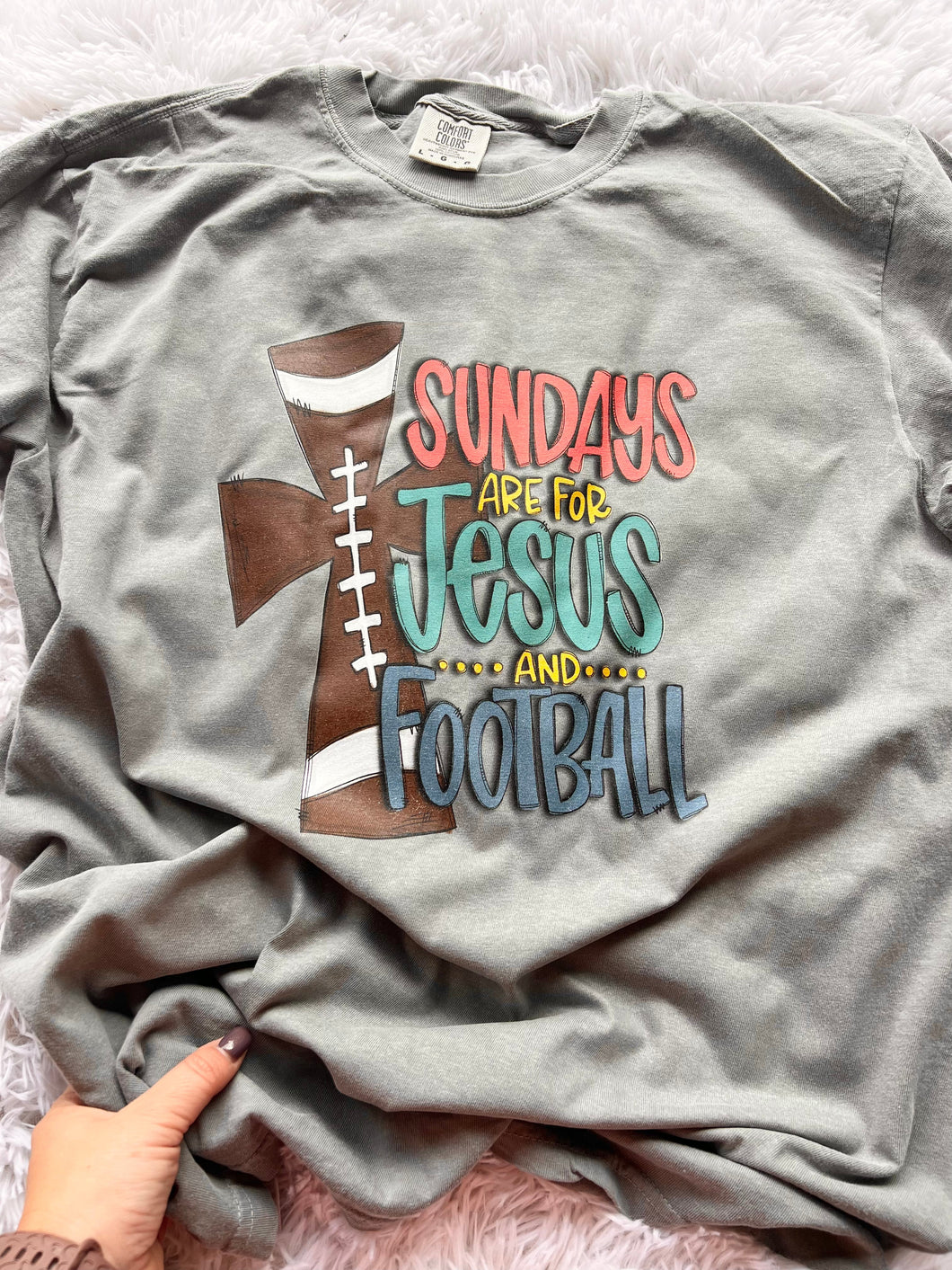 Sundays are for Football & Jesus PREORDER (SHIP DATE 10/13)